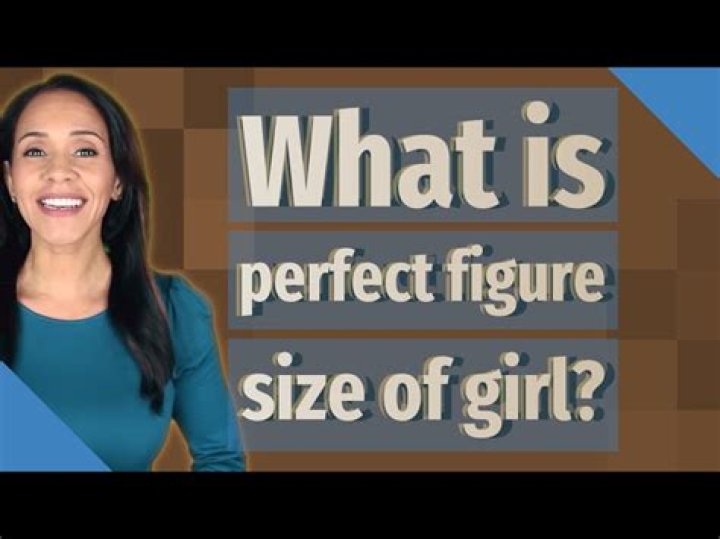 What is perfect figure size?